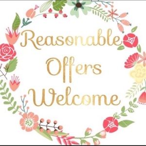 All reasonable offers welcome!!